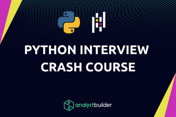 Python Interview Crash Course